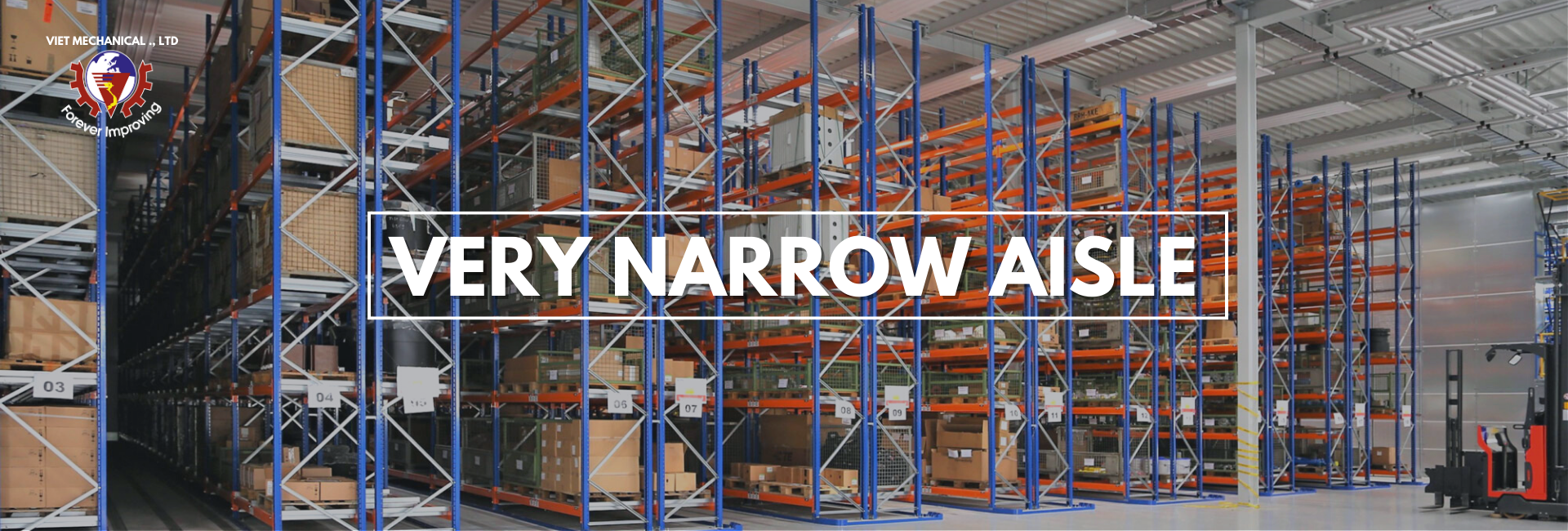 Very Narrow Aisle Racking System